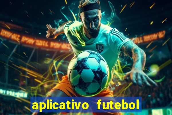 aplicativo futebol da hora 3.7